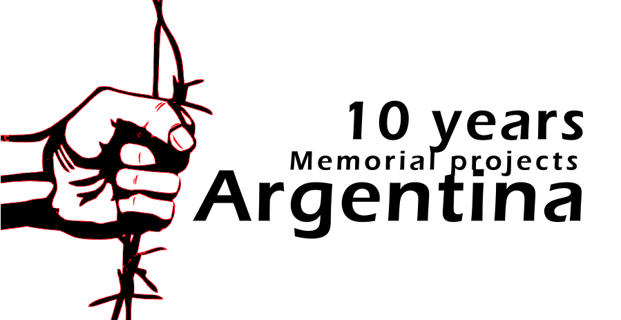 Argentina  2015 – 10 Years Memorial Projects